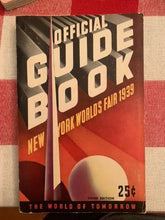 Load image into Gallery viewer, Vintage New York Worlds Fair guidebook 1939
